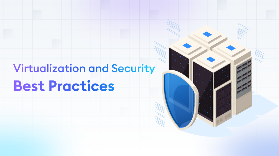 Virtualization-and-Security-Best-Practices Virtualization and Security: Best Practices